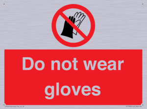 PP1358: Do not wear gloves
