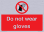 PP1358: Do not wear gloves