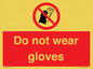 PP1358: Do not wear gloves