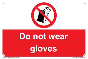 PP1358: Do not wear gloves