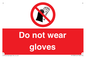 PP1358: Do not wear gloves
