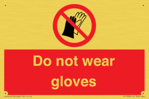 PP1358: Do not wear gloves