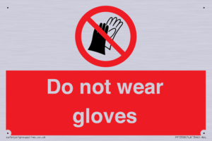 PP1358: Do not wear gloves