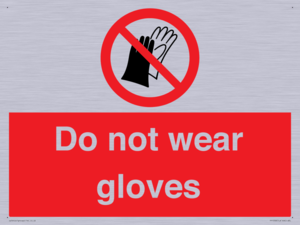 PP1358: Do not wear gloves