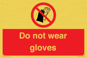 PP1358: Do not wear gloves