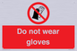 PP1358: Do not wear gloves