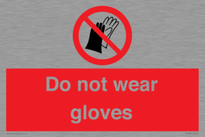 PP1358: Do not wear gloves