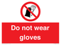 PP1358: Do not wear gloves