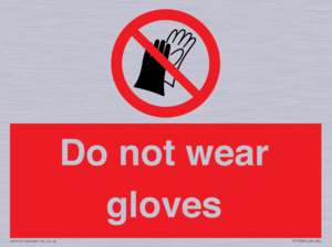 PP1358: Do not wear gloves