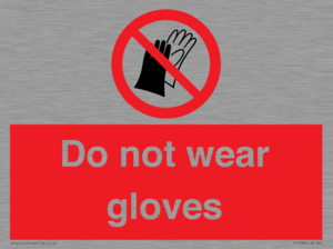 PP1358: Do not wear gloves