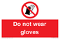 PP1358: Do not wear gloves
