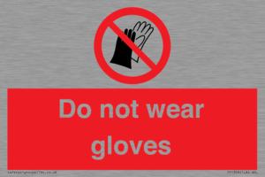PP1358: Do not wear gloves