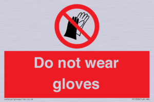 PP1358: Do not wear gloves