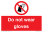 PP1358: Do not wear gloves