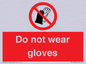 PP1358: Do not wear gloves