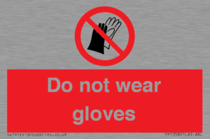 PP1358: Do not wear gloves