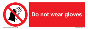 PP1358: Do not wear gloves