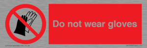 PP1358: Do not wear gloves