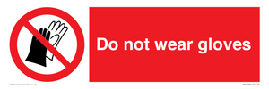 PP1358: Do not wear gloves