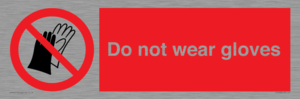 PP1358: Do not wear gloves