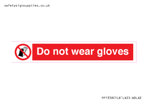 PP1358: Do not wear gloves