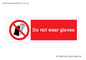 PP1358: Do not wear gloves