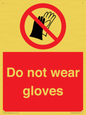 PP1358: Do not wear gloves