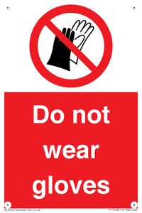 PP1358: Do not wear gloves