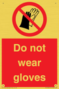 PP1358: Do not wear gloves