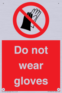 PP1358: Do not wear gloves