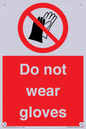 PP1358: Do not wear gloves
