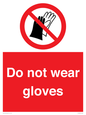 PP1358: Do not wear gloves