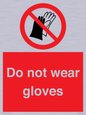 PP1358: Do not wear gloves