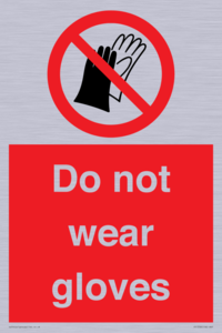 PP1358: Do not wear gloves