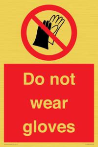 PP1358: Do not wear gloves