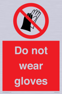 PP1358: Do not wear gloves