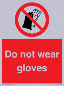 PP1358: Do not wear gloves