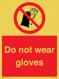 PP1358: Do not wear gloves