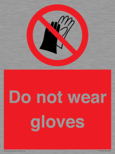 PP1358: Do not wear gloves