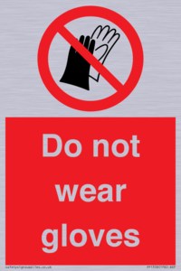PP1358: Do not wear gloves