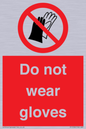 PP1358: Do not wear gloves