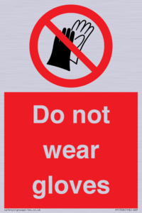 PP1358: Do not wear gloves