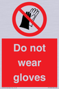PP1358: Do not wear gloves