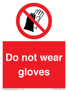 PP1358: Do not wear gloves