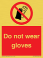 PP1358: Do not wear gloves