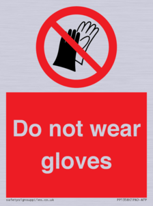 PP1358: Do not wear gloves