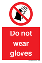 PP1358: Do not wear gloves
