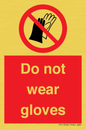PP1358: Do not wear gloves