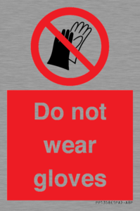 PP1358: Do not wear gloves