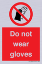 PP1358: Do not wear gloves